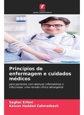 预订 Princípios de enfermagem e cuidados médicos: para pacientes com doenças inflamatórias e infecciosas: uma revis
