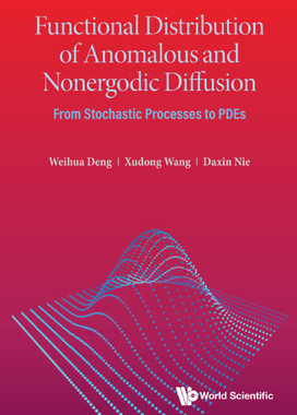 【预订】Functional Distribution of Anomalous and Nonergodic Diffusion 9789811250491
