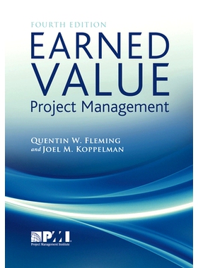 Earned Value Project Management (Fourth Edition) 挣值项目管理: 9781935589082