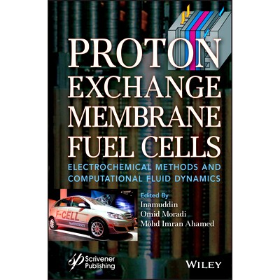 预订 Proton Exchange Membrane Fuel Cells 质子交换膜燃料电池: 9781119829331