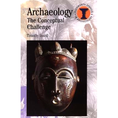 预订 Archaeology: The Conceptual Challenge: 9780715634578