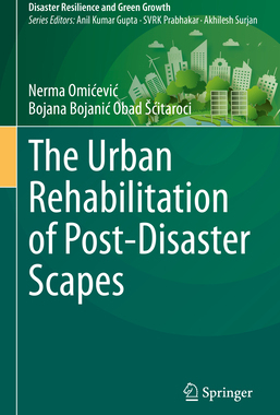 [预订]The Urban Rehabilitation of Post-Disaster Scapes