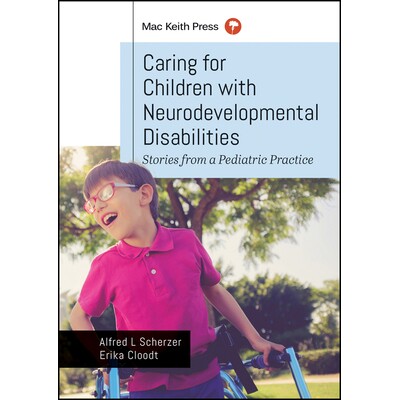 预订 Caring for Children with Neurodevelopmental Disabilities: Stories from a Pediatric Practice: 9781911612728