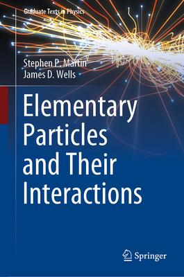 [预订]Elementary Particles and Their Interactions 9783031143670