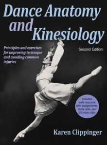 现货Dance Anatomy and Kinesiology - 2E With Web Resource