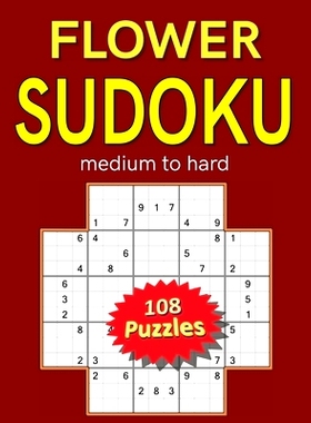 预订 Flower Sudoku medium to hard: 108 puzzles of overlapping Sudoku variant: 9798320051765