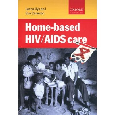 预订 Home-based HIV/AIDS care 以家庭为基础的艾滋病毒/艾滋病护理 9780195781984