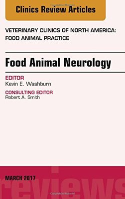 【预订】Food Animal Neurology, An Issue of Veterinary Clinics of North America