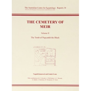 预订 The Cemetery of Meir: Volume II: The Tomb of Pepyankh the Black 梅厄公墓 第2卷：黑人迫皮安科的坟墓: 9780856688416
