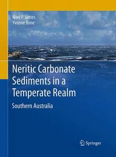 【预订】Neritic Carbonate Sediments in a Temperate Realm