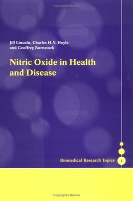 【预订】Nitric Oxide in Health and Disease
