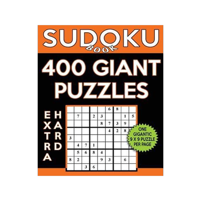[预订]Sudoku Book 400 Extra Hard GIANT Puzzles: Sudoku Puzzle Book With One Gigantic Puzzle Per Page, One  9781544217475