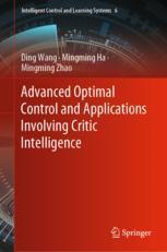 【预订】Advanced Optimal Control and Applications Involving Critic Intellige 9789811972904