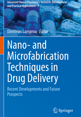 预订 Nano- and Microfabrication Techniques in Drug Delivery
