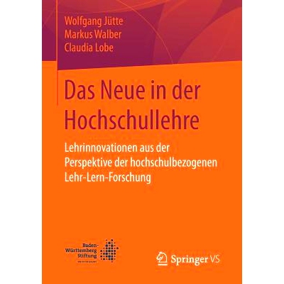预订 Das Neue in der Hochschullehre: Lehrinnovationen aus der Perspektive der hochschulbezogenen Lehr-Lern-Forschung: 97
