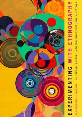 [预订]Experimenting with Ethnography 9781478011996