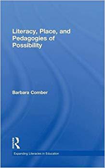 【预售】Literacy, Place, and Pedagogies of Possibility
