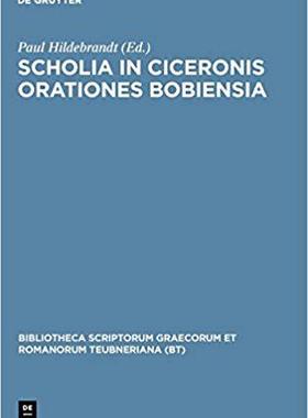 【预订】Scholia in Ciceronis orationes Bobiensia 9783598712388
