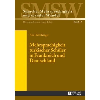 预订 Mehrsprachigkeit türkischer Schüler in Frankreich und Deutschland: 9783631630198
