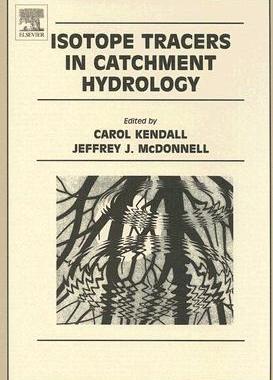 【预订】Isotope Tracers in Catchment Hydrology