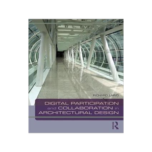 预订 Digital Participation and Collaboration in Architectural Design