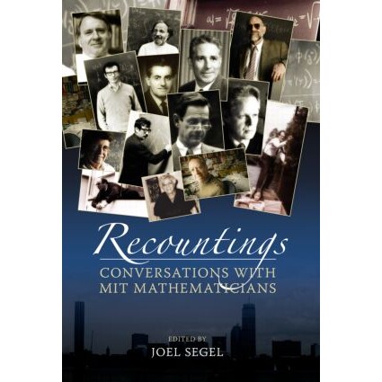 预订 Recountings Conversations with MIT Mathematicians 详细叙述:与麻省理工学院数学家的会话 9781568817132