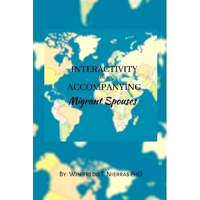 预订 Interactivity in Accompanying Migrant Spouses: 9781070212319