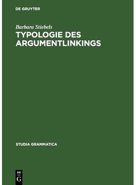 预订 Typologie des Argumentlinkings: Ökonomie und Expressivität: 9783050036762