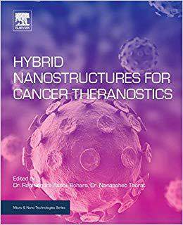 【预售】Hybrid Nanostructures for Cancer Theranostics