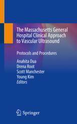 [预订]The Massachusetts General Hospital Clinical Approach to Vascular Ultrasound: Protocols and Procedure 9783030931292