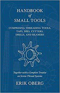 and Handbook Tools Small Threading Drills Reamers Cutters Dies Taps wi... Together Comprising 预售