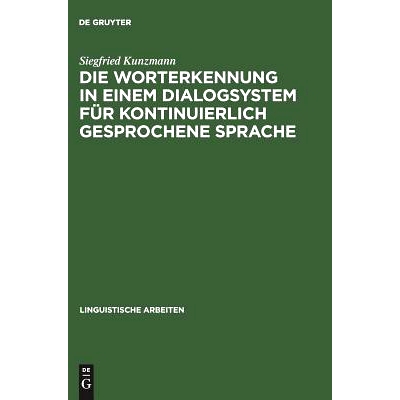 预订 Die Worterkennung in einem Dialogsystem für kontinuierlich gesprochene Sprache: 9783484302648