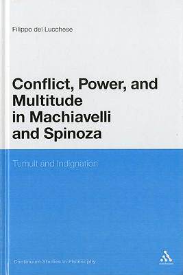 [预订]Conflict, Power, and Multitude in Machiavelli and Spinoza 9781441150622