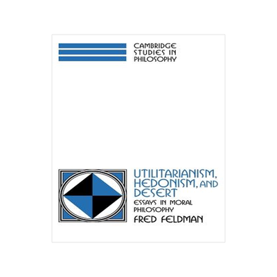 预订 Utilitarianism, Hedonism, and Desert