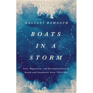 1942–1962 Law Storm 预订 and Asia 暴风雨中 Southeast South Decolonization 978150 船只 Migration Boats