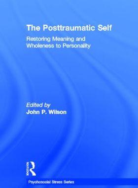 【预订】The Posttraumatic Self