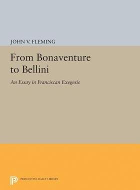 【预订】From Bonaventure to Bellini