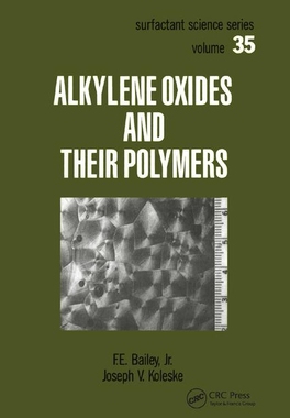 【预订】Alkylene Oxides and Their Polymers