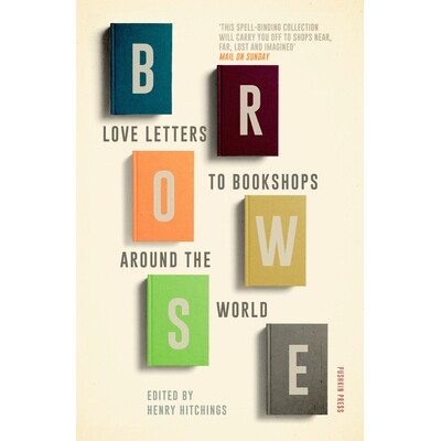 预订 Browse: Love Letters to Bookshops Around the World 浏览: 9781782272960