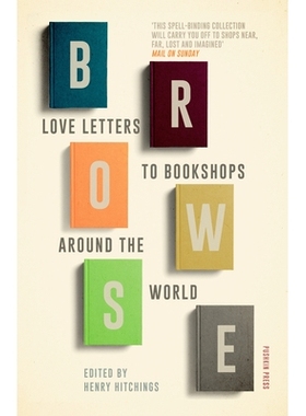 预订 Browse: Love Letters to Bookshops Around the World 浏览: 9781782272960