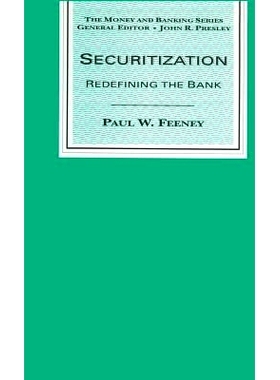 预订 Securitization: Redefining the Bank: 9780333586860