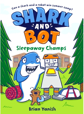 预订 Shark and Bot #2: Sleepaway Champs: (A Graphic Novel): 9780593643945