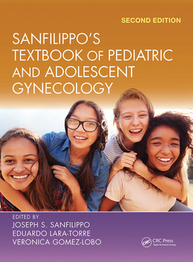 【预订】Sanfilippo’s Textbook of Pediatric and Adolescent Gynecology 9781032240046