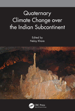 【预订】Quaternary Climate Change over the Indian Subcontinent 9780367537579