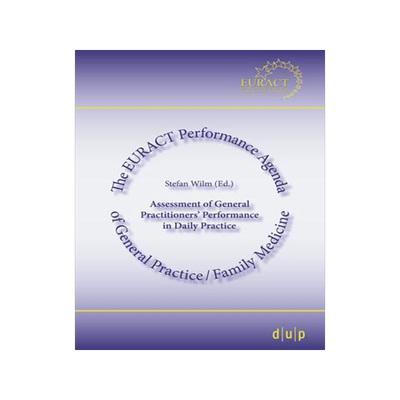 [预订]Assessment of General Practitioners’ Performance in Daily Practice 9783943460766