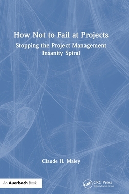 预订 How Not to Fail at Projects