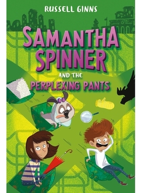 预订 Samantha Spinner and the Perplexing Pants: 9781984849236