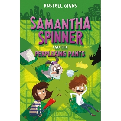 预订 Samantha Spinner and the Perplexing Pants: 9781984849236