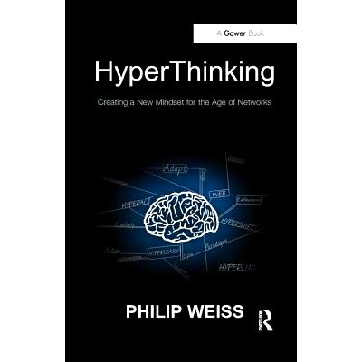 预订 HyperThinking: Creating a New Mindset for the Age of Networks: 9781138433687