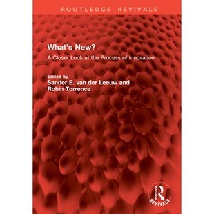 预订 What’s New?: A Closer Look at the Process of Innovation 什么是新的？仔细观察创新过程（重印版）: 9781041105558